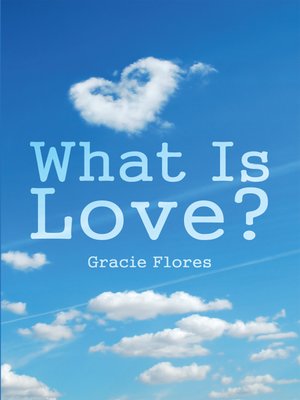 cover image of What Is Love?